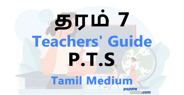 Grade 7 School Practical and Technical Skills (PTS) Teachers Guide Tamil Medium New Syllabus