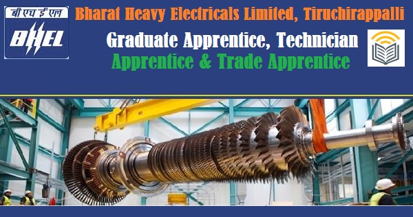 BHEL Trichy Apprentice Jobs 2021