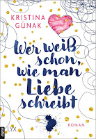 http://unendlichegeschichte2017.blogspot.de/2017/05/rezension-wer-wei-schon-wie-man-liebe.html