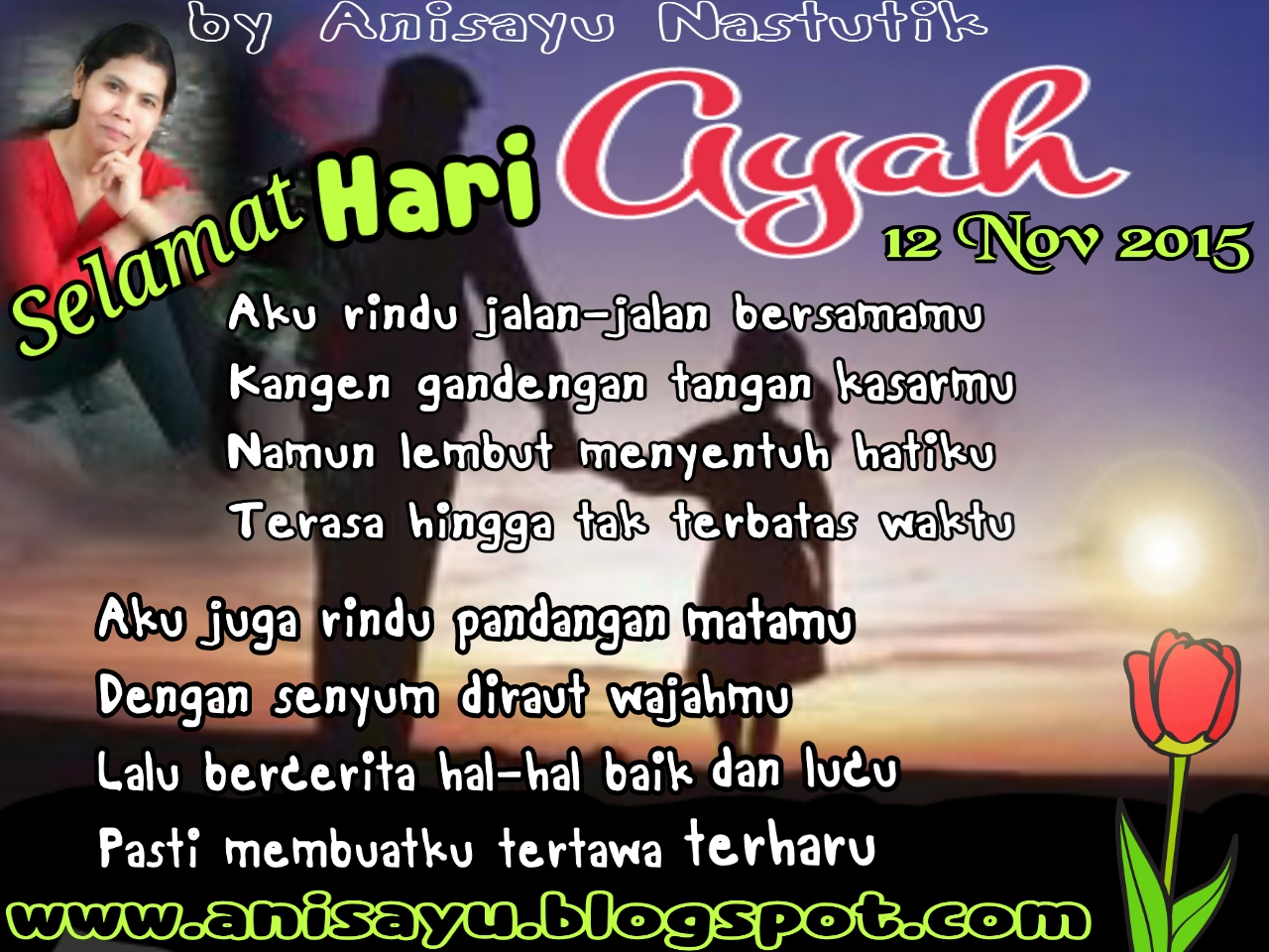 PUISI CINTA BY ANISAYU Puisi Pantun Selamat Hari Ayah 12 November