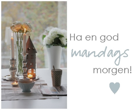Ha en good mandagsmorgen!