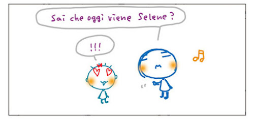 Sai che oggi viene Selene? !!!