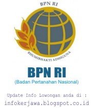 Lowongan Kerja BPN (Badan Pertanahan Nasional)