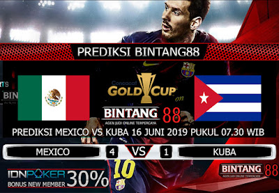 PREDIKSI MEXICO VS KUBA 16 JUNI 2019