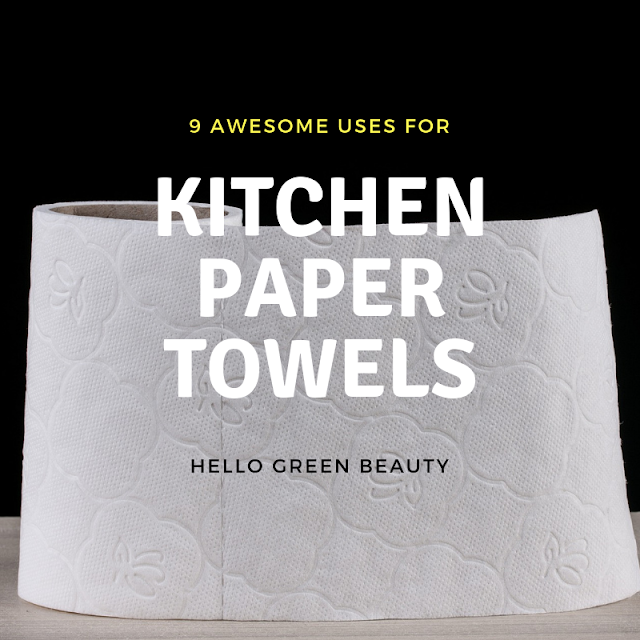 9 Awesome Uses for Kitchen Paper Towel