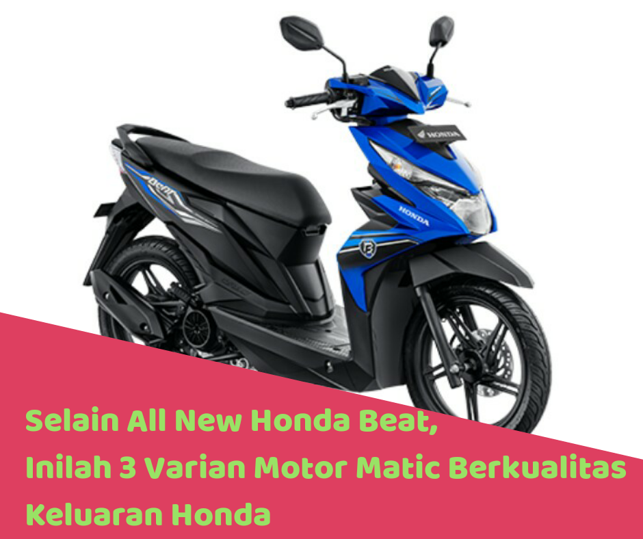 Catatan Perjalanan Hidup Selain All New Honda  Beat  