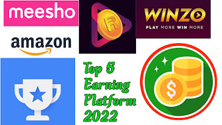 Top 5 Earning Platform 2022