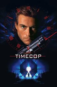 Timecop Indagine dal futuro 1994 Film Completo sub ITA Online