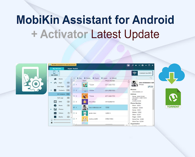 MobiKin Assistant for Android 4.0.28 + Activator Latest Update