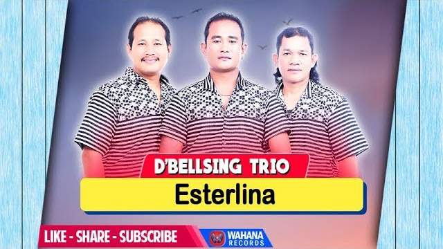 Lirik Lagu Esterlina - d'Bellsing Trio dan Artinya