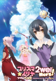 Fate/kaleid liner Prisma☆Illya 2wei Herz! 