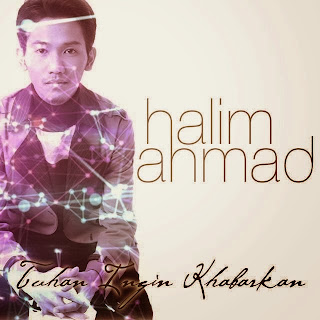 Halim Ahmad - Tuhan Ingin Khabarkan MP3