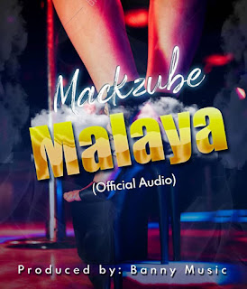 AUDIO | Mack Zube - Malaya (Mp3 Download)