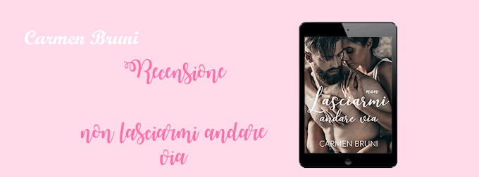 Recensione Non lasciarmi andare via