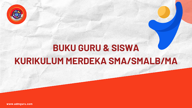 Buku Guru & Siswa Kurikulum Merdeka Jenjang SMA