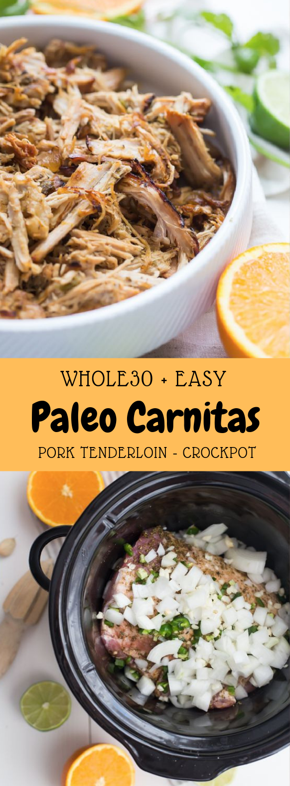Crockpot Carnitas with Pork Tenderloin or Loin (Paleo, Whole30) #Paleo #HealthyFood