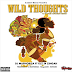 Dj Maphorisa-Wild Thoughts( Ft. KLY N Zingah) Dj K AfroBeat Remix [Download]