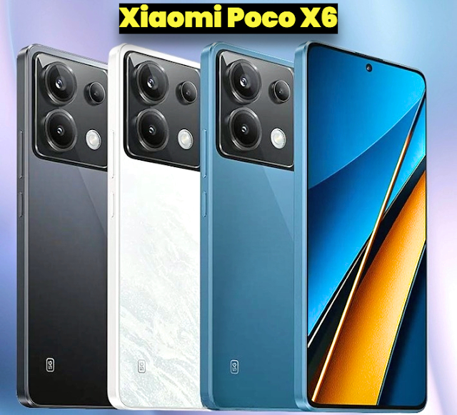 Xiaomi Poco X6 Specifications & Price in Pakistan