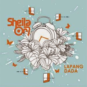 Sheila On 7 - Lapang Dada