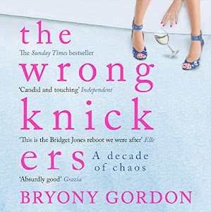 The Wrong Knickers: A Decade of Chaos