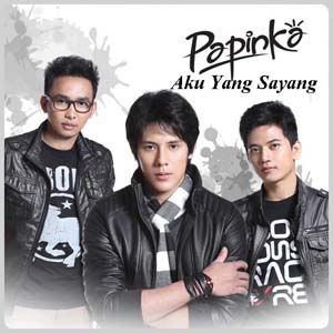 Download Lagu Papinka - Aku Yang Sayang