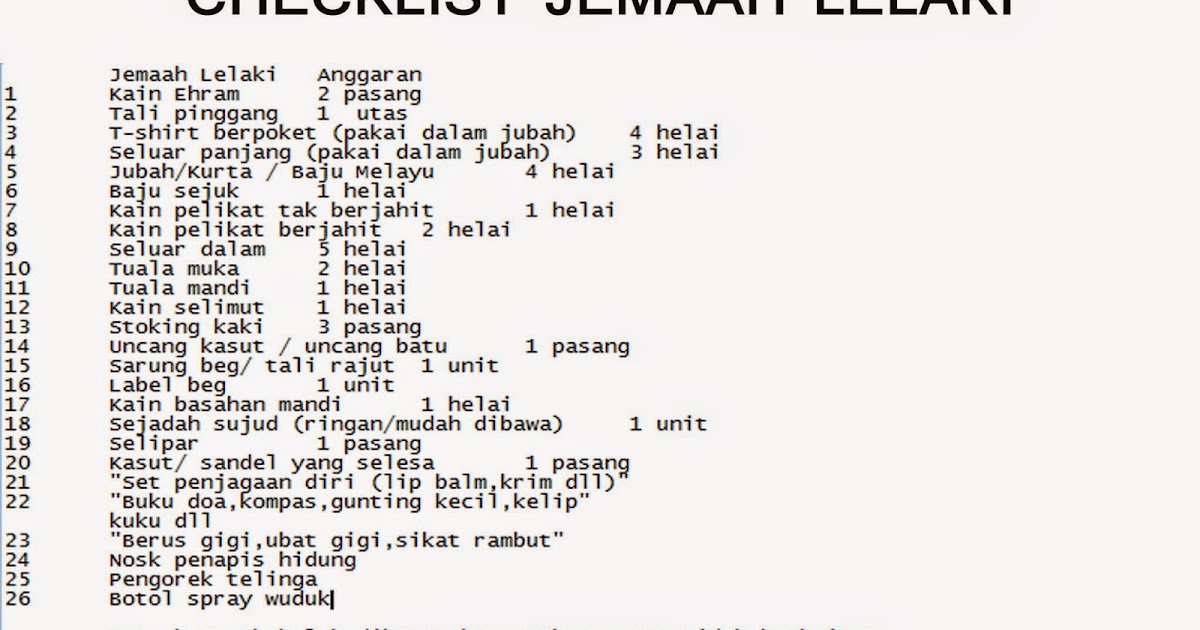 KELENGKAPAN HAJI DAN UMRAH: CHECKLIST KEPERLUAN HAJI 