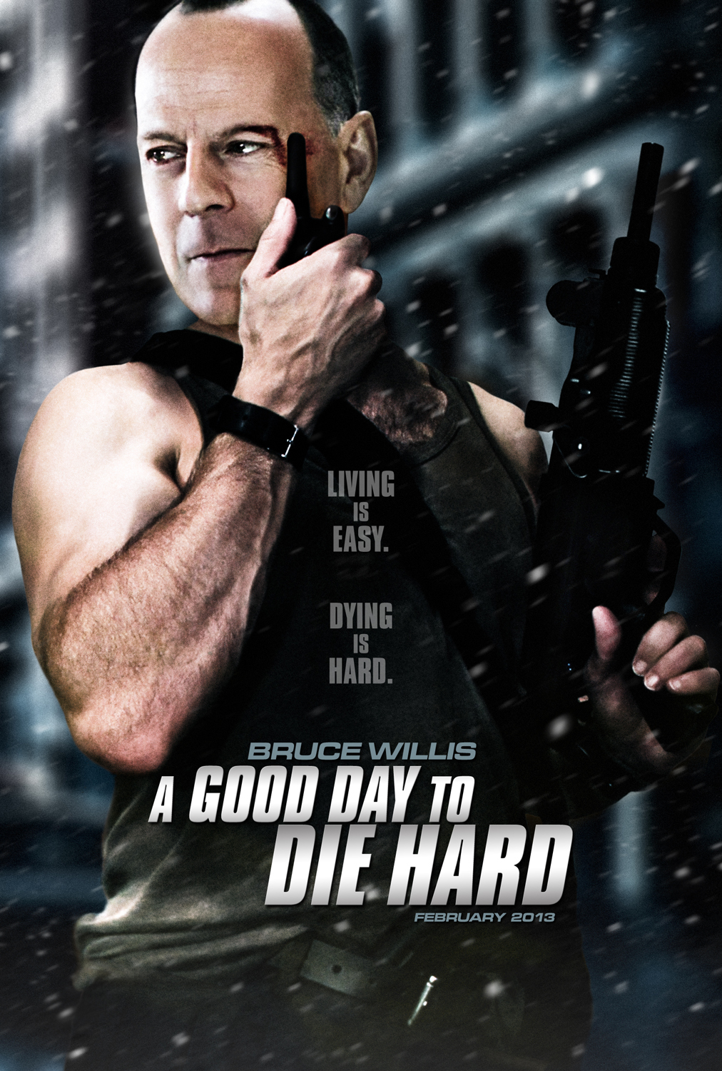 A Good Day to Die Hard 2013