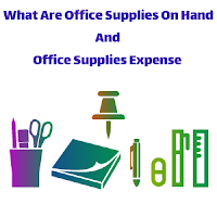 Office Supplies On Hand And Office Supplies Expense In Accounting