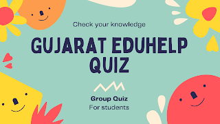 Gujarat General Knowledge Quiz for Students