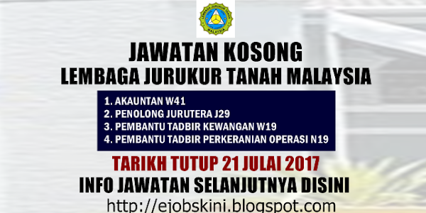 Jawatan Kosong Lembaga Jurukur Tanah Malaysia - 21 Julai 2017
