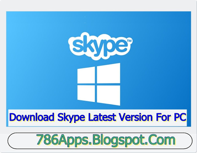 Skype 7.12.32.101 Free Download For Windows Latest Version