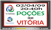 Poções x Vitória (02/04/09)