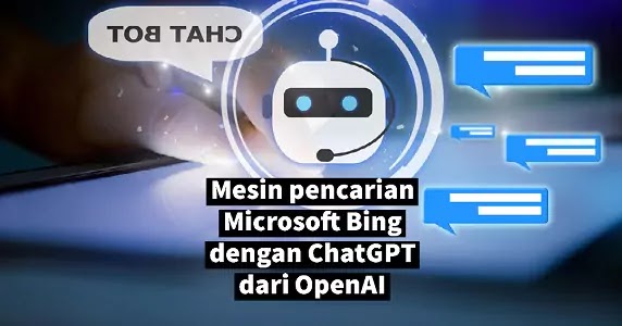 https://www.itnews.id/2023/01/microsoft-bing-with-chatgpt.html