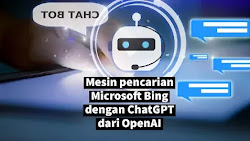 Mesin pencarian Microsoft Bing dengan ChatGPT dari OpenAI
