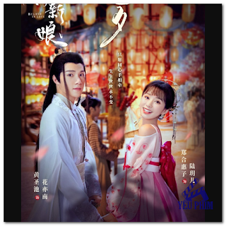 Hoa Gian Tân Nương - Believe in Love (Tập 14, 15 mới 2022) Review phim, tải phim, Xem online, Download phim http://www.xn--yuphim-iva.vn