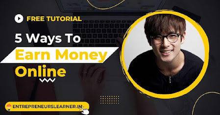 How to earn money online | Entrepreneurs learner | Harsh kumar rana