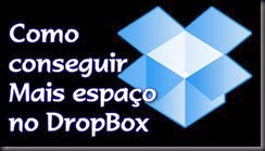 DropBox, Como ganhar quase 2GB a mais de espaço em menos de 10 minutos