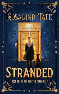 Stranded - the first book in a romantic time travel series book promotion by Rosalind Tate