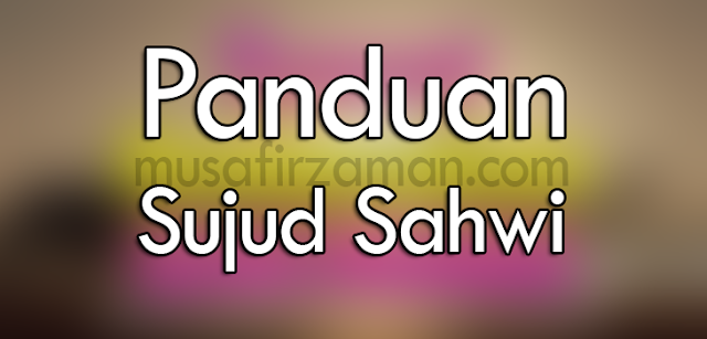 panduan-cara-sujud-sahwi