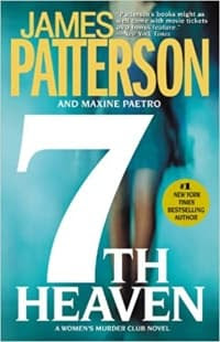 7th Heaven by James Patterson and Maxine Paetro (Book cover)