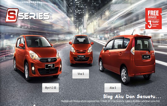 Perodua Viva S, Myvi 1.3 SE Dan Alza S Baru 2013  Aku Dan 