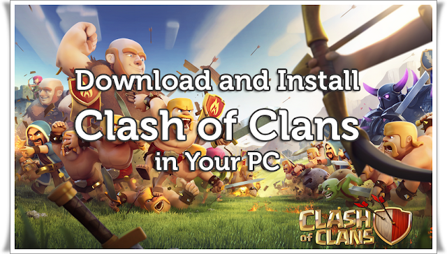 download-clash-of-clans-in-pc