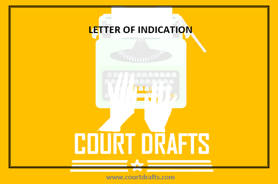 LETTER OF INDICATION