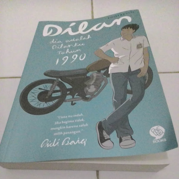 [Done Read 2 Books] Dilan: Dia adalah dilanku tahun 1990