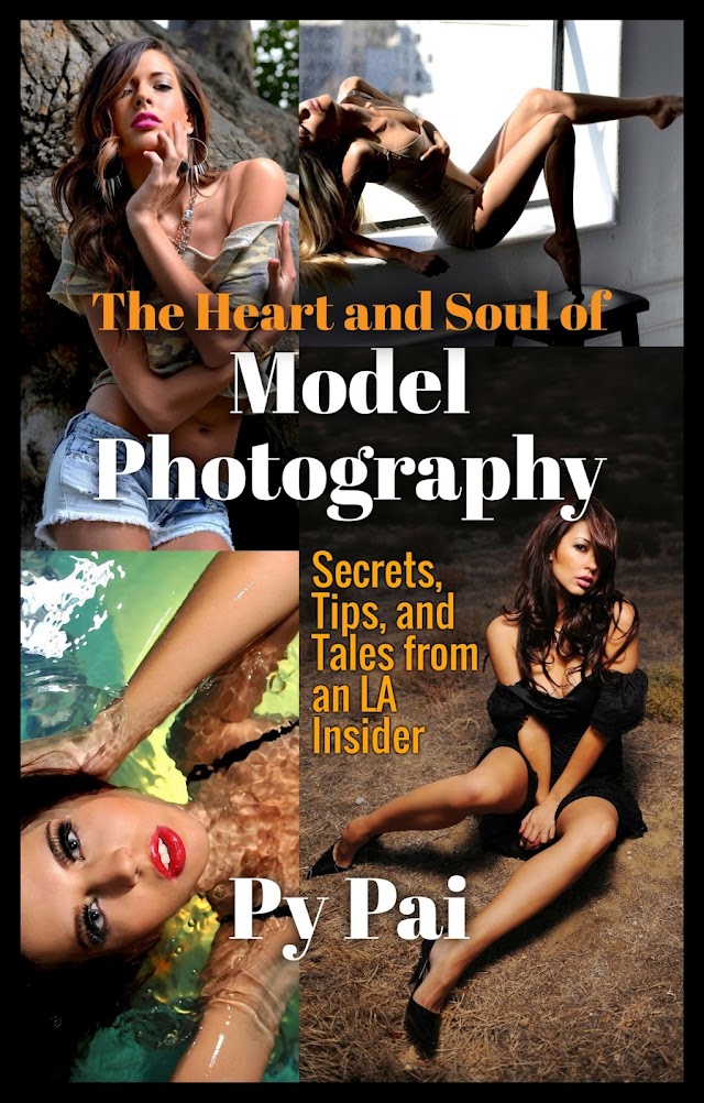 The Bestseller eBook "The Heart and Soul of Model Photography" is on Sale Now!!