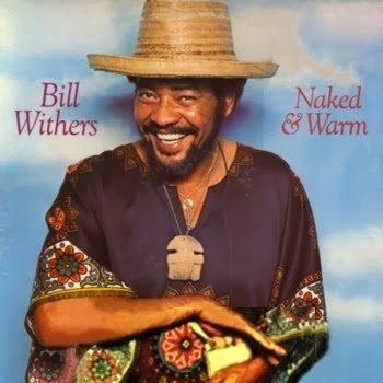 http://uploading.com/files/mf4m7267/Bill%20Withers%20-%20%20Naked%20&%20Warm%201976.rar.html