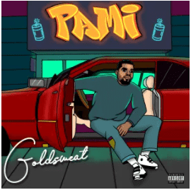 [Music] Goldsweat - Pami.mp3