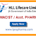 Walk in for PHARMACIST job in HLL Lifecare Limited