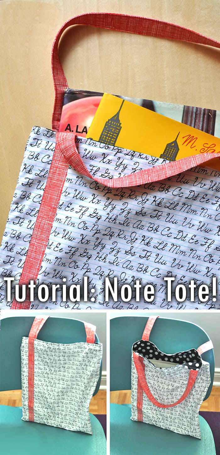 SUPER  CUTE Note Tote  Sewing Instructions