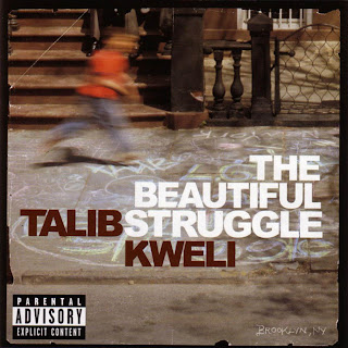 Talib Kweli The Beautiful Struggle